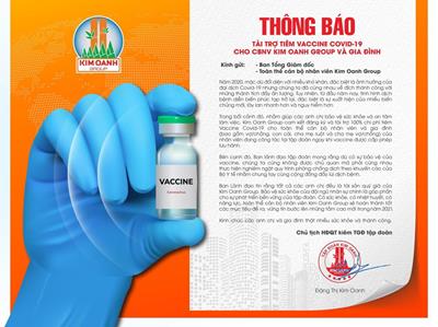 Công ty Kim Oanh tài trợ VACCINE COVID-19 cho CBNV Kim Oanh Group và gia đình