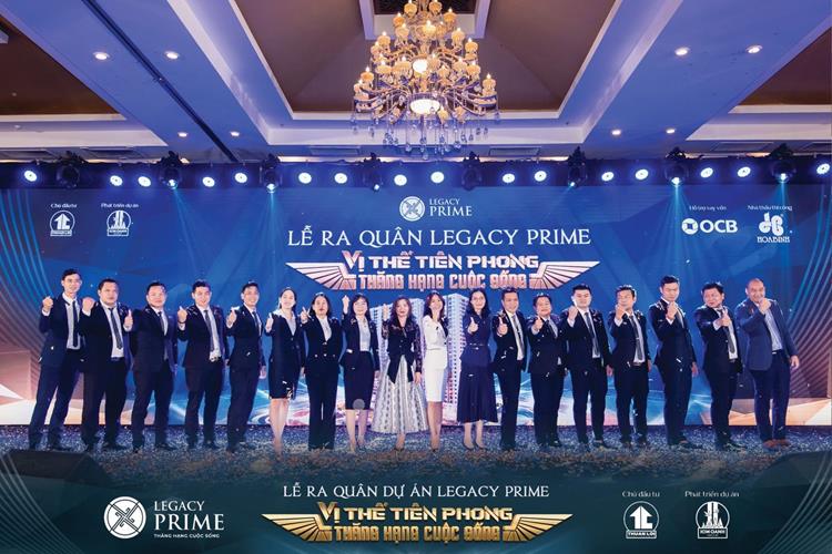 Lễ ra quân dự án căn hộ Legacy Prime - Vị thế tiên phong - Thăng hạng cuộc sống